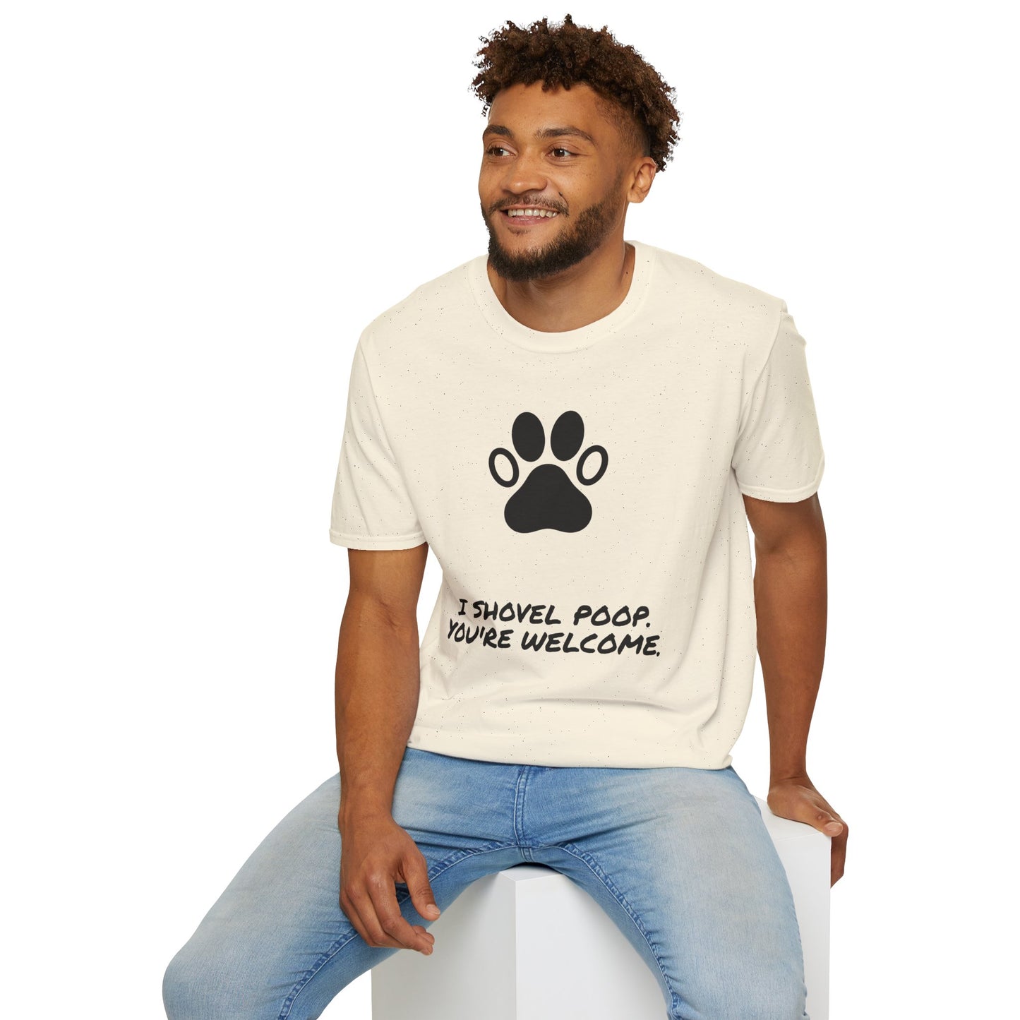 Paw Print T-Shirt — "I Shovel Poop, You're Welcome" Dog Lover Tee