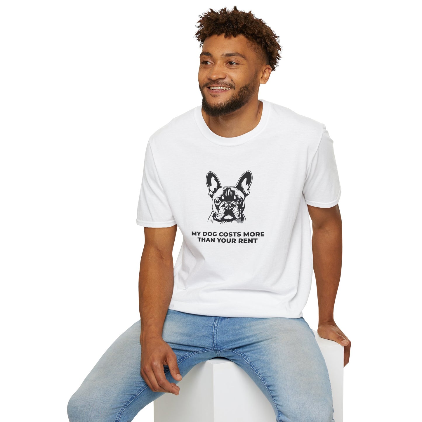 French Bulldog T-Shirt — "My Dog Costs More Than Your Rent" Cute Pet Lover Tee