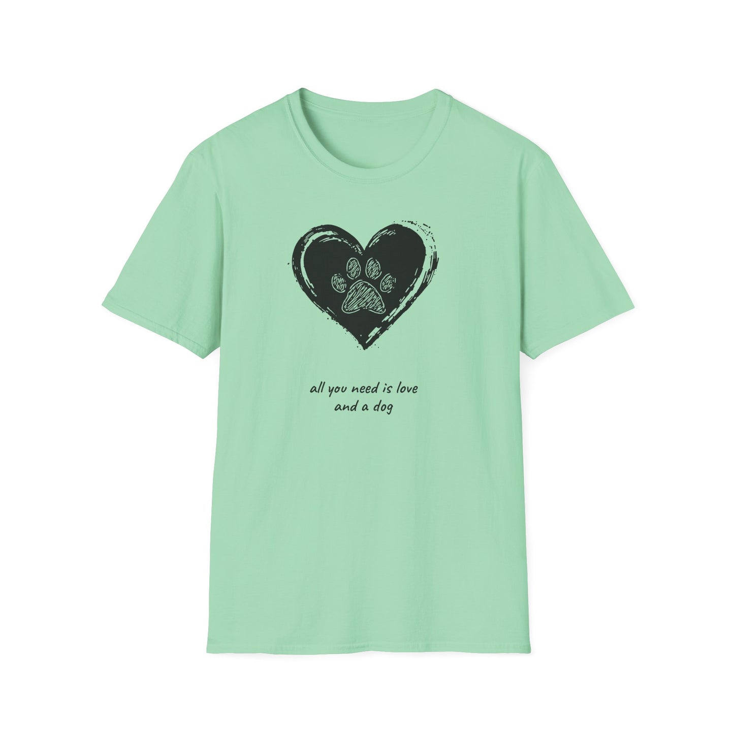 Dog Paw Heart T-Shirt — "All You Need is Love and a Dog" Pet Lover Tee