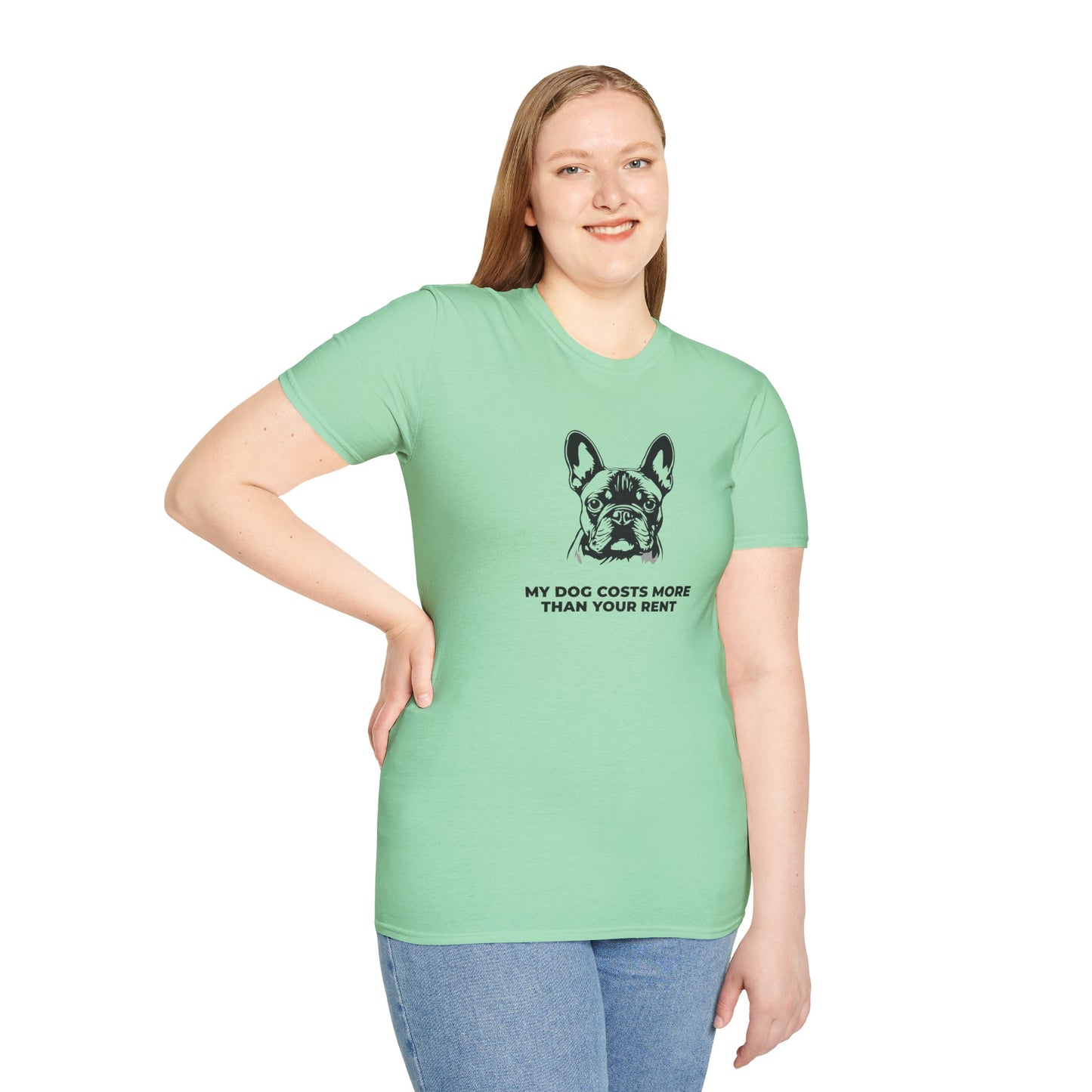 French Bulldog T-Shirt — "My Dog Costs More Than Your Rent" Cute Pet Lover Tee