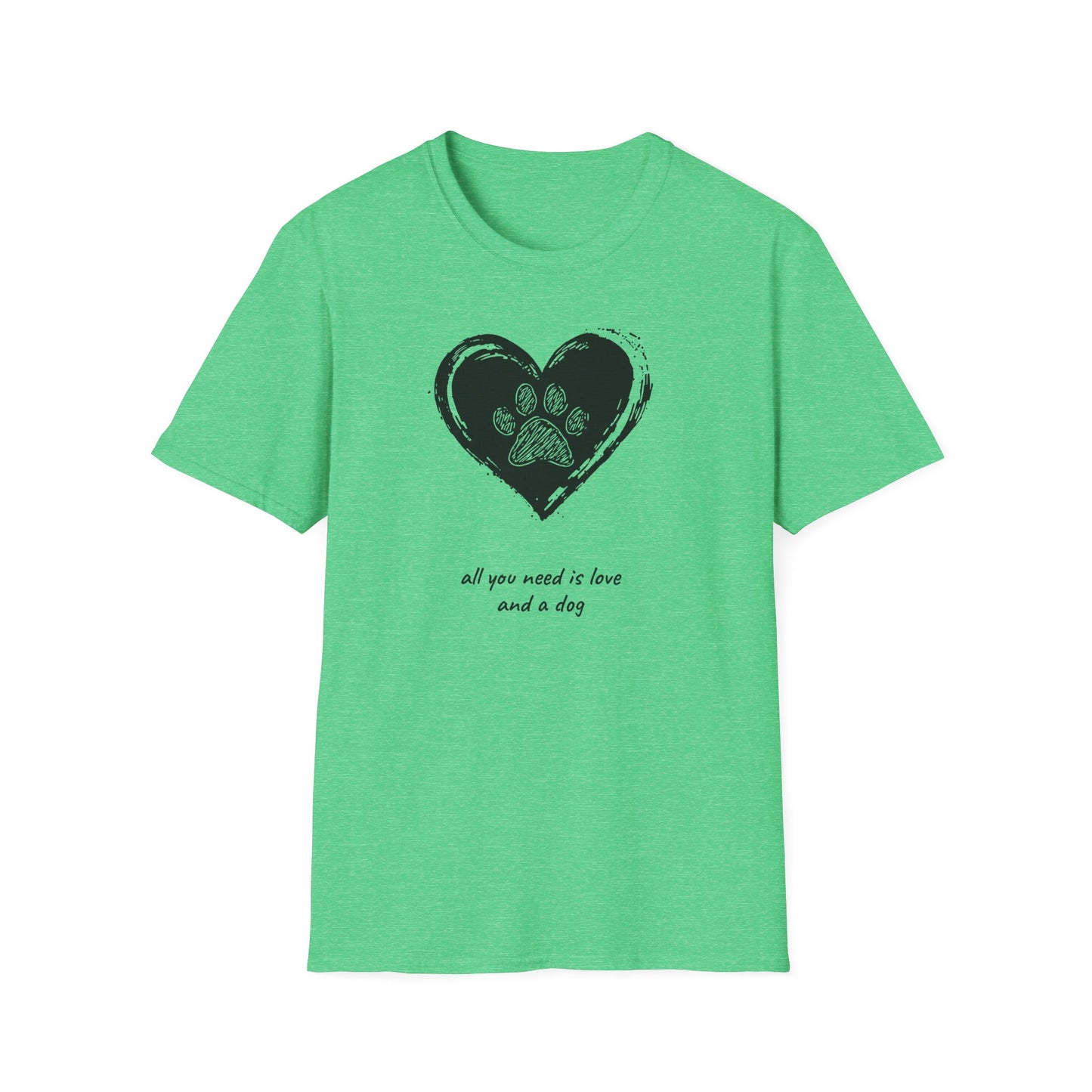 Dog Paw Heart T-Shirt — "All You Need is Love and a Dog" Pet Lover Tee