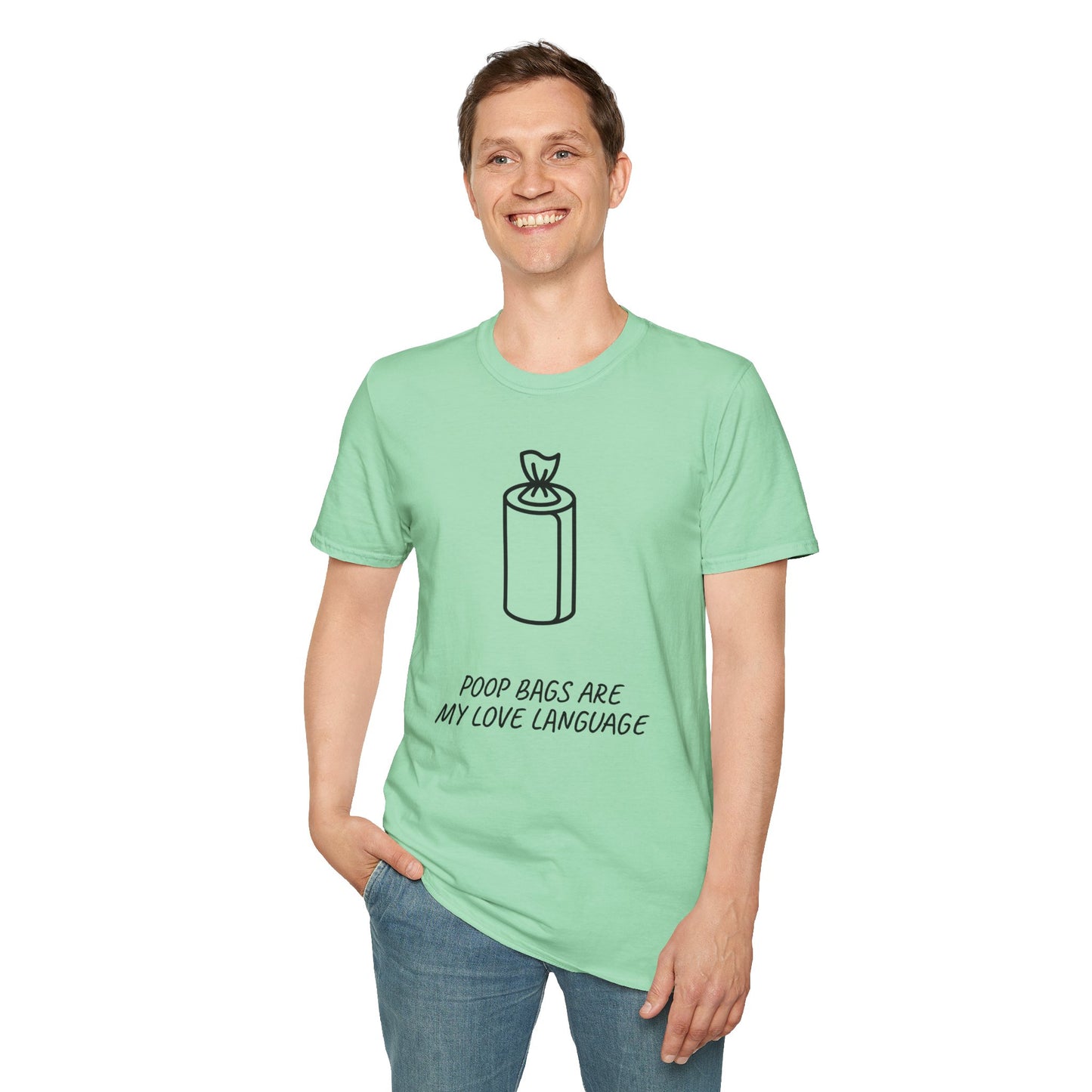 Poop Bags Are My Love Language T‑Shirt — Funny Dog Mom Pet Waste Bag Tee