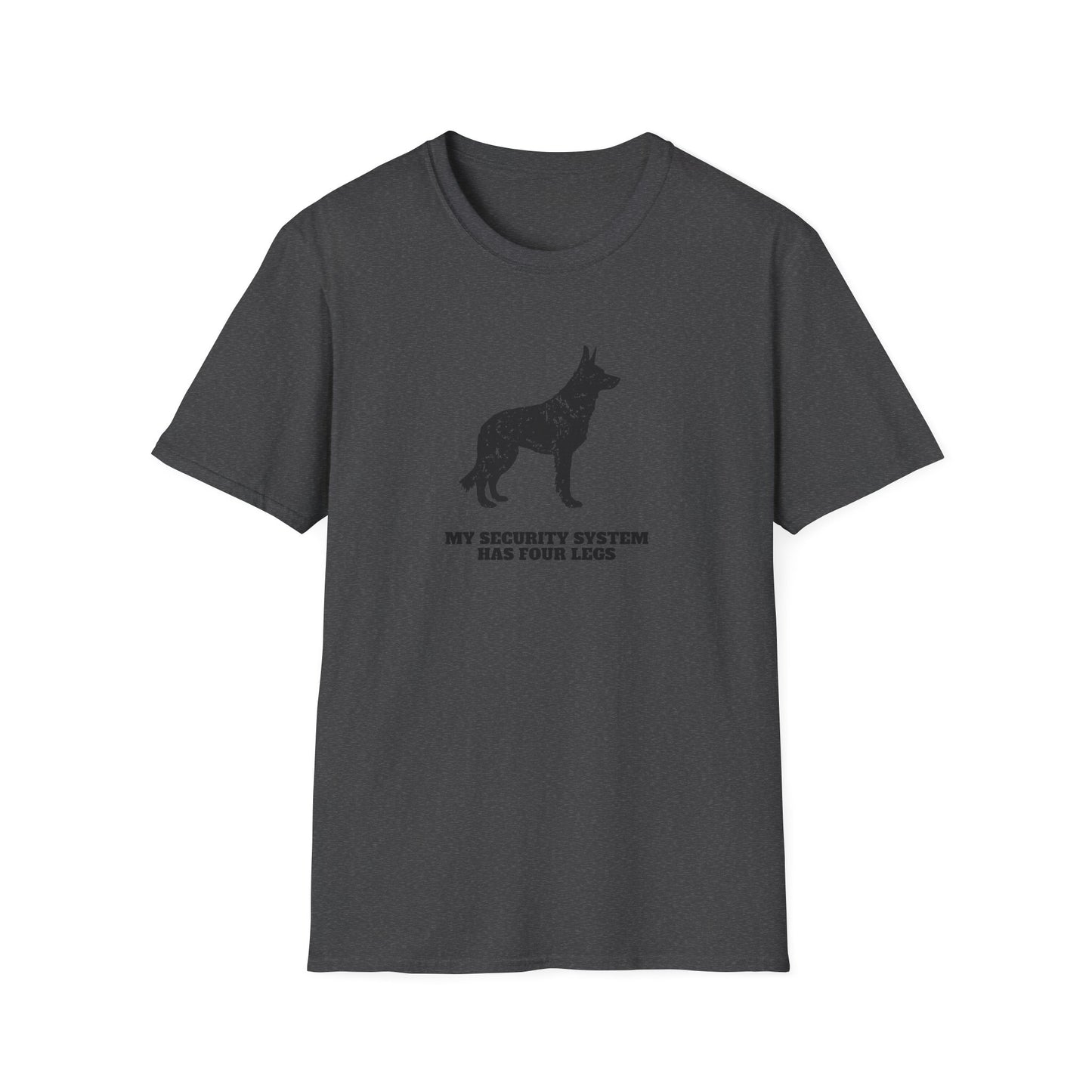 Dog Security T-Shirt — “My Security System Has Four Legs” Graphic Tee