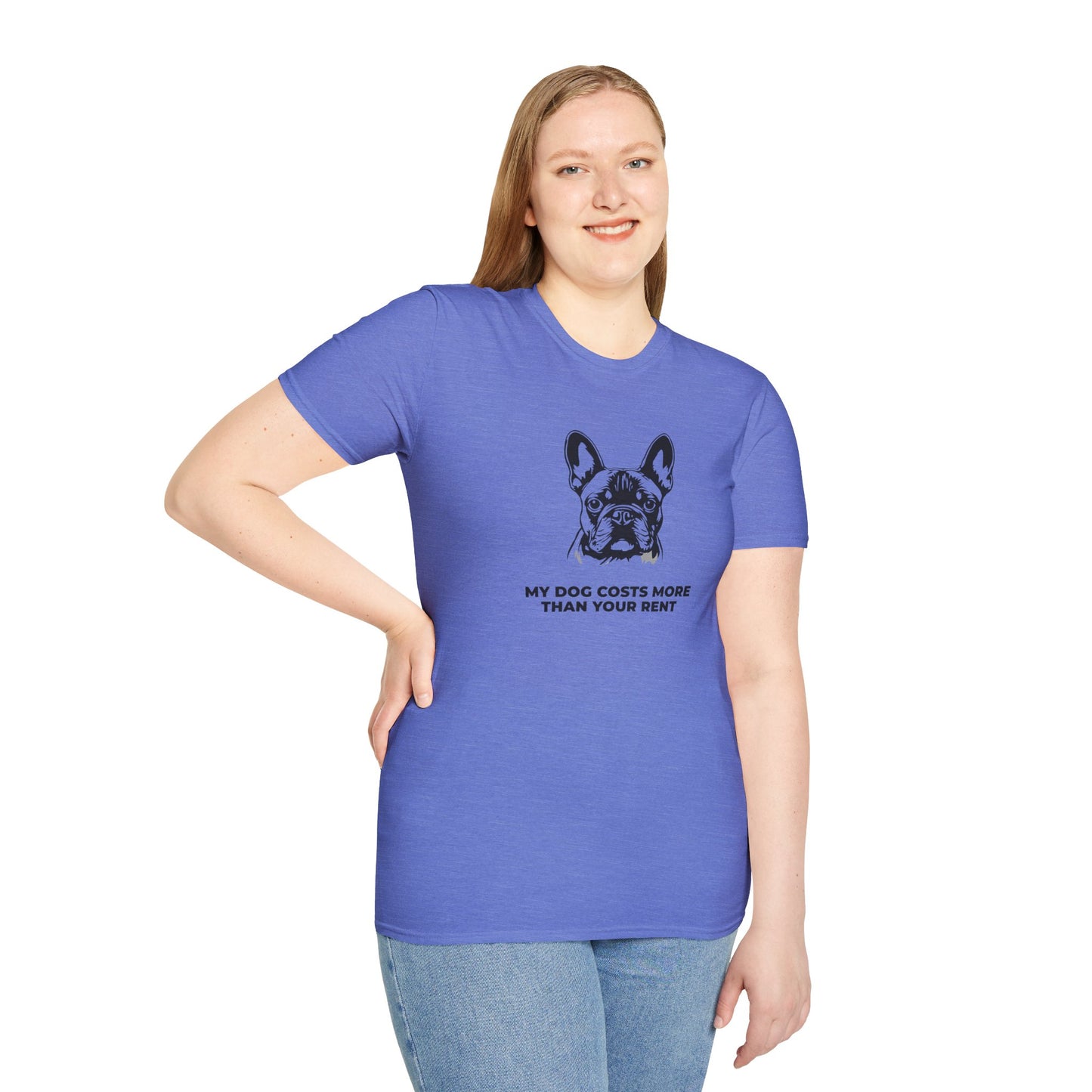 French Bulldog T-Shirt — "My Dog Costs More Than Your Rent" Cute Pet Lover Tee