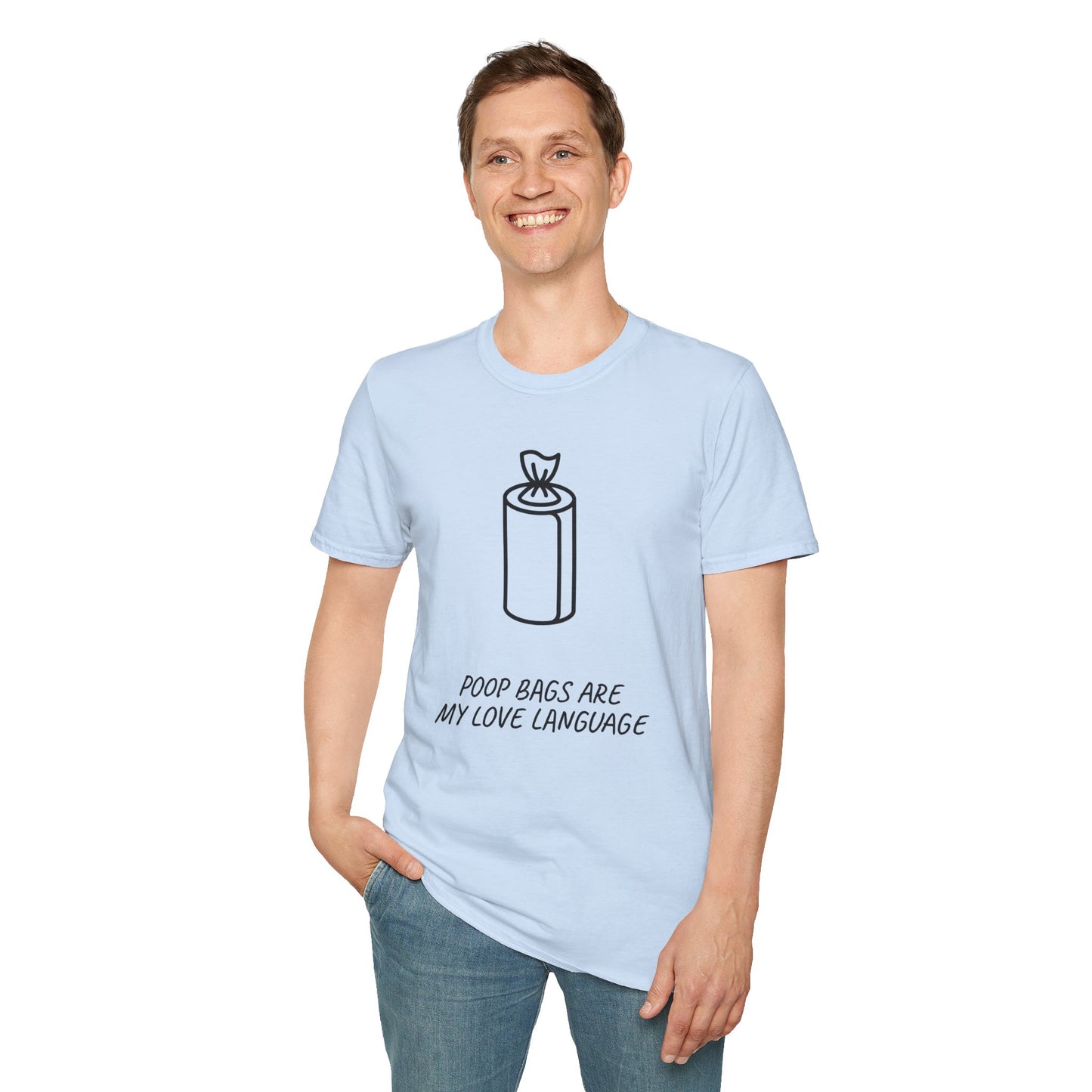 Poop Bags Are My Love Language T‑Shirt — Funny Dog Mom Pet Waste Bag Tee