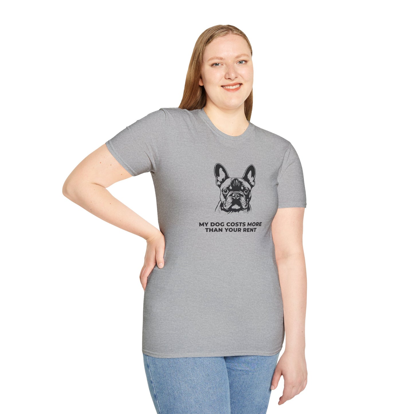 French Bulldog T-Shirt — "My Dog Costs More Than Your Rent" Cute Pet Lover Tee