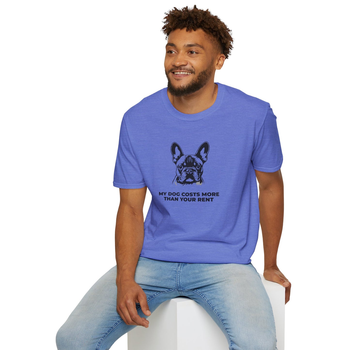 French Bulldog T-Shirt — "My Dog Costs More Than Your Rent" Cute Pet Lover Tee