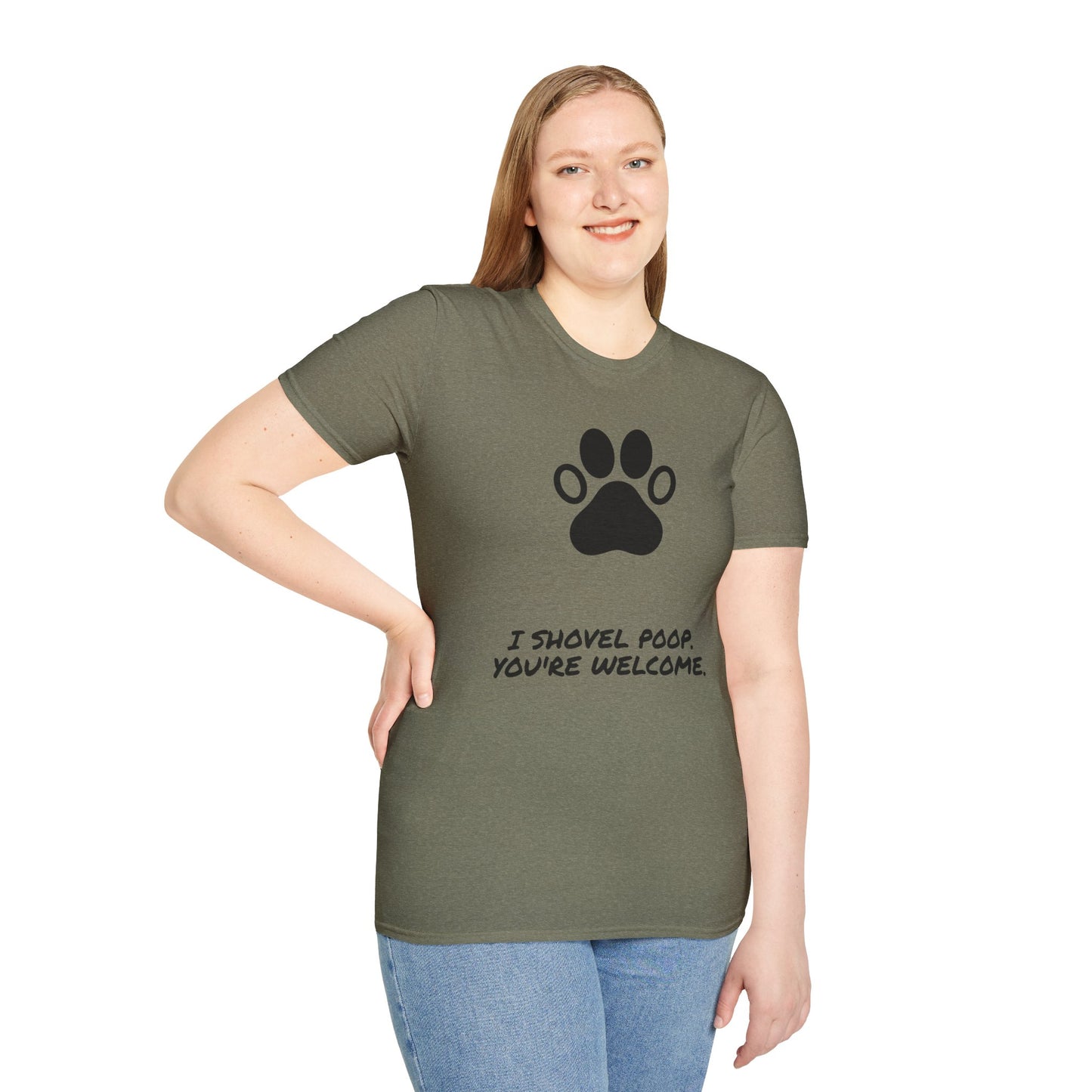 Paw Print T-Shirt — "I Shovel Poop, You're Welcome" Dog Lover Tee