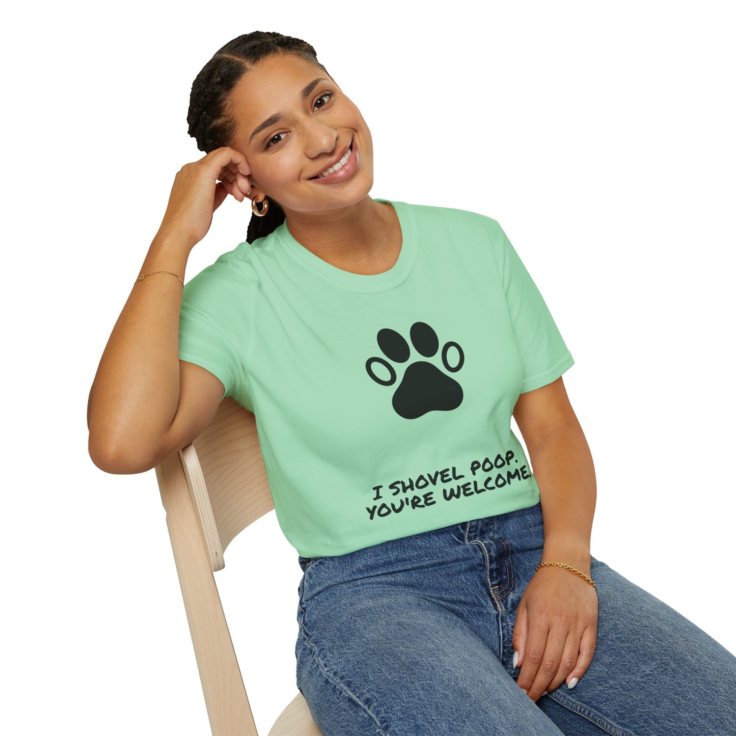 Paw Print T-Shirt — "I Shovel Poop, You're Welcome" Dog Lover Tee