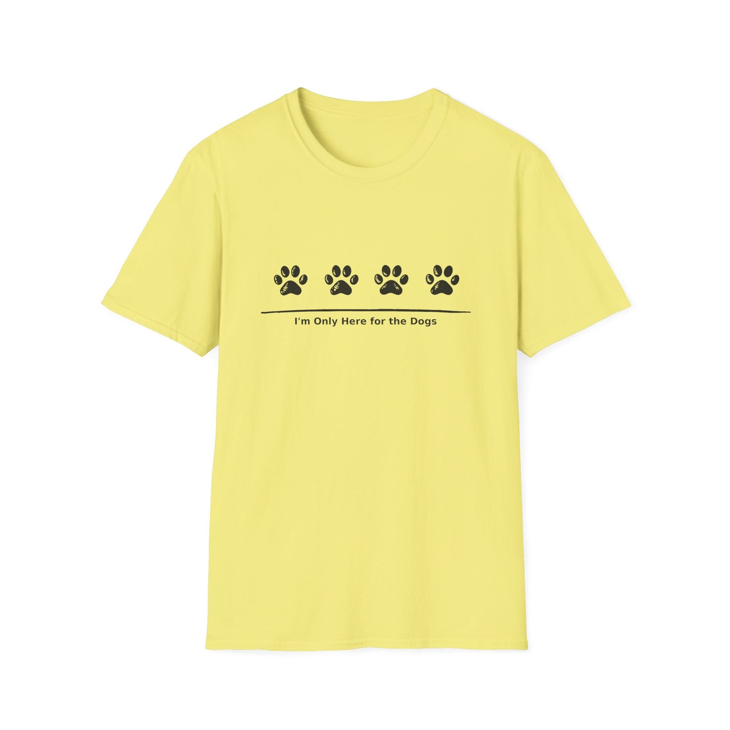 "I'm Only Here for the Dogs" Paw Print Tee