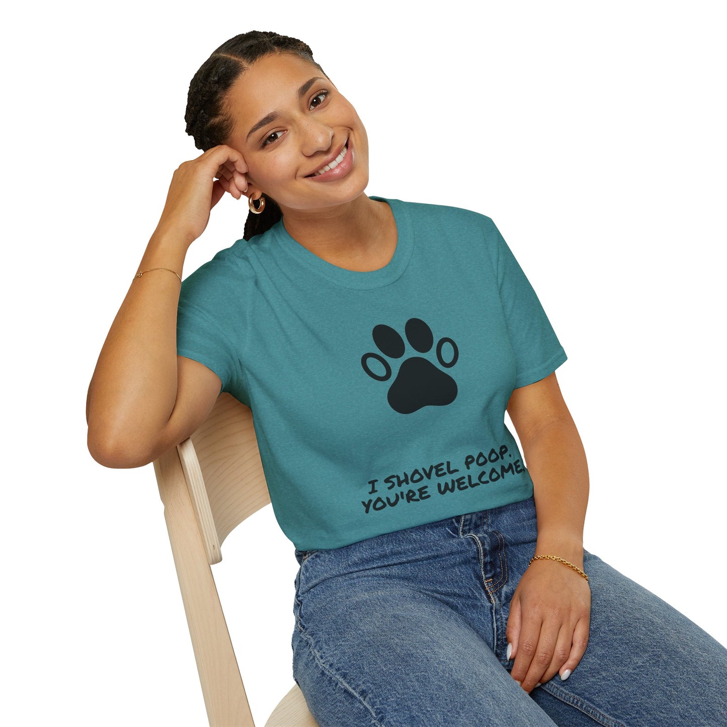 Paw Print T-Shirt — "I Shovel Poop, You're Welcome" Dog Lover Tee