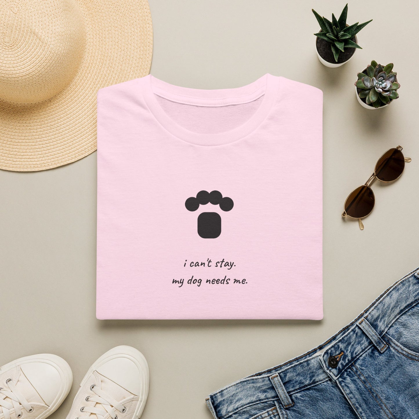 Dog Paw T‑Shirt — “I can't stay, my dog needs me” Minimal Pet Lover Tee